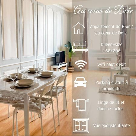 « Au Coeur De Dole » Apartman Kültér fotó